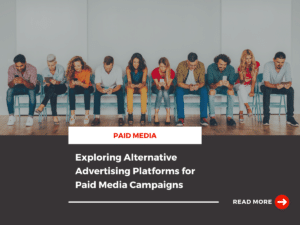 Alternative Advertising Platforms for Paid Media Campaigns