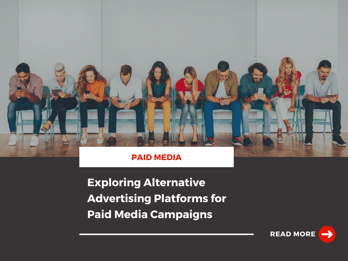 Alternative Advertising Platforms for Paid Media Campaigns